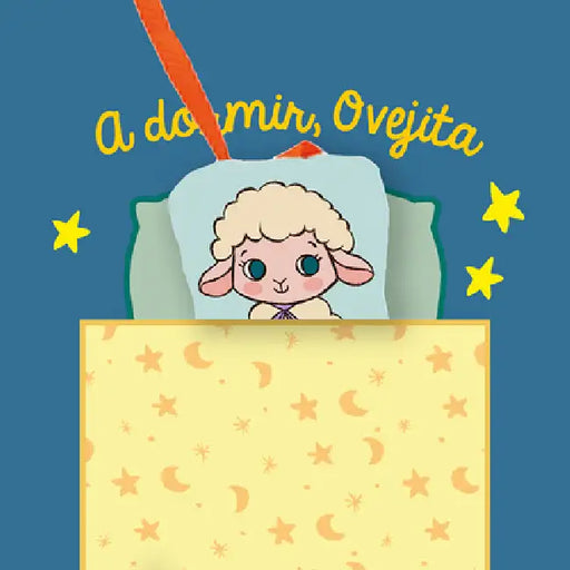 A Dormir, Ovejita: Volume 2 by Alicia Teba