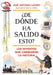 ¿De Donde Ha Salido Esto? Los Inventos Que Cambiaron La Historia by José Antonio Lucero