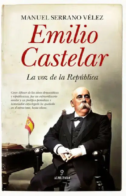 Emilio Castelar by Manuel Serrano