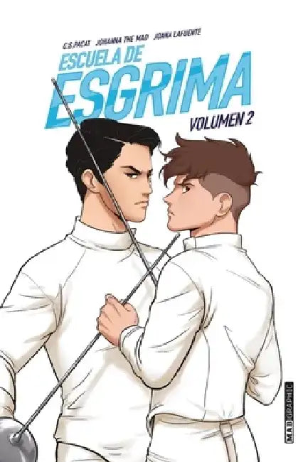 Escuela de Esgrima. Volumen 2 by C. S. Pacat