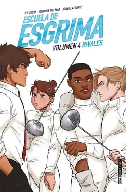 Escuela de Esgrima. Volumen 4 by Pacat C. S.