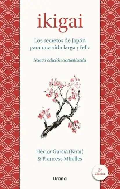Ikigai (Urano - Vintage) by Francesc Miralles