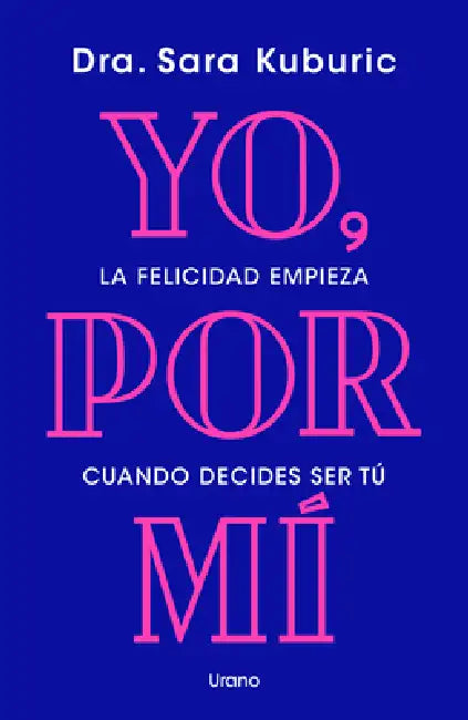 Yo, Por Mi by Sara Kuburic