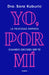 Yo, Por Mi by Sara Kuburic