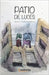 Patio de luces by Duque Rodríguez, Menchu