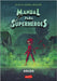 Manual Para Superhéroes 3: Solos (Cómic) (Superhero Handbook 3: Alone (Comic Boo: (Superhero Handbook 3: Alone (Comic Book) - Spanish Edition) by Våhlund, Elias
