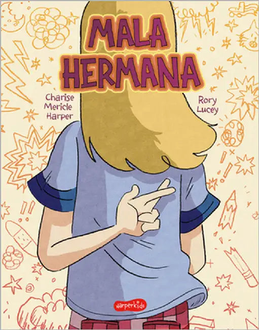 Mala Hermana (Bad Sister - Spanish Edition) by Harper, Charise Mericle
