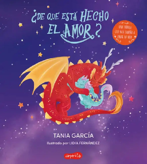 ¿De Qué Está Hecho El Amor? (What Is Love Made Of? - Spanish Edition) by Tania García