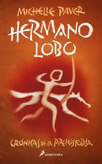 Hermano Lobo / Wolf Brother by Michelle Paver