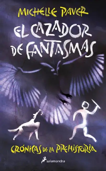 Cazador de Fantasmas/ Ghost Hunter by Michelle Paver