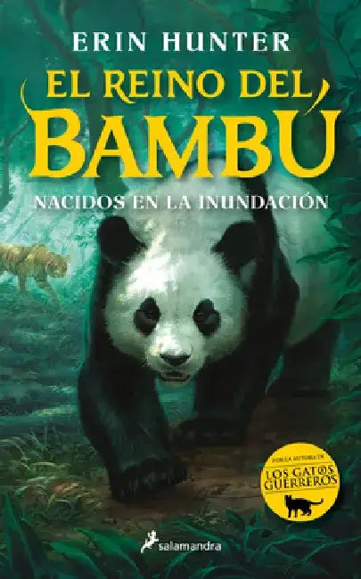 Nacidos En La Inundación / Bamboo Kingdom 1 by Erin Hunter