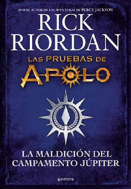 La Maldición del Campamento Júpiter / Camp Jupiter Classified: A Probatio's Jou Rnal: An Official Rick Riordan Companion Book by Rick Riordan