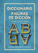 Diccionario de Figuras de Dicción by E. W. Bullinguer