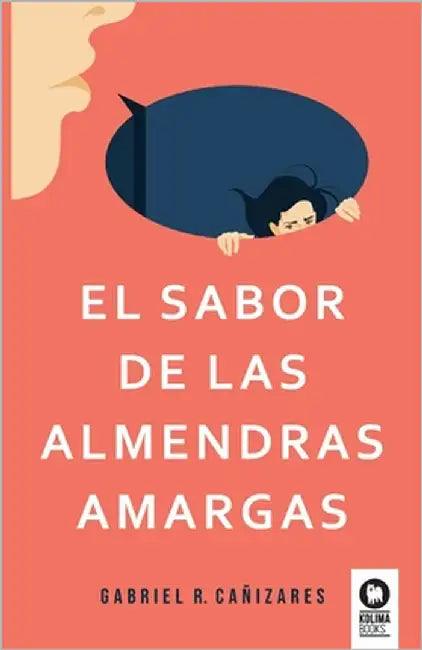 El sabor de las almendras amargas by R. Cañizares, Gabriel