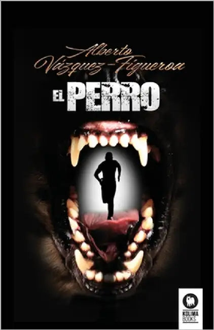 El perro by Vázquez-Figueroa, Alberto