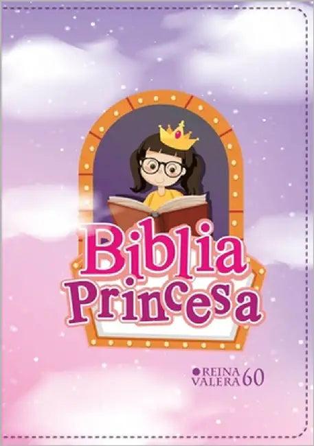 Biblia Rvr 1960 Bolsillo Para Niñas Princesa Vinilo Con Cierre (Bible Rvr 1960 Pocket Size Princess Vinyl with Zipper (Spanish Edition) by Reina Valera 1960