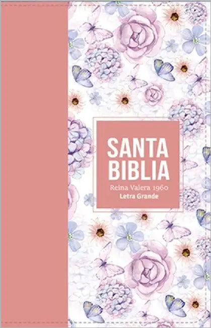 Biblia Rvr 1960 Letra Grande Tamaño Manual Símil Piel Rosa Claro( Bible Rvr 1960 Large Print Handsize Leatherlike Butterfly Light Pink (Spanish Editio by Reina Valera 1960