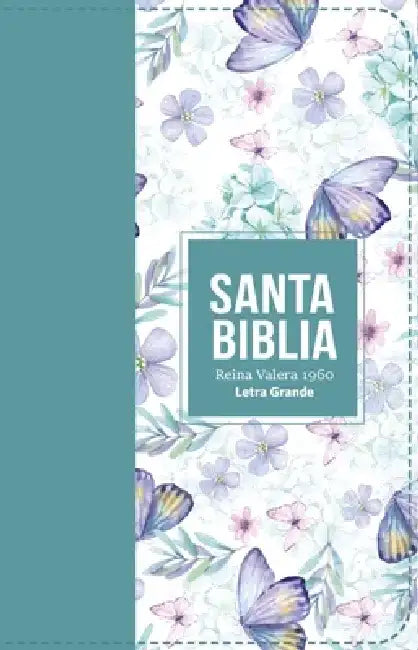 Biblia Rvr 1960 Letra Grande Tamaño Manual Símil Piel Turquesa Claro(bible Rvr 1960 Large Print Handsize Leatherlike Butterfly Light Turquoise (Spanis by Reina Valera 1960