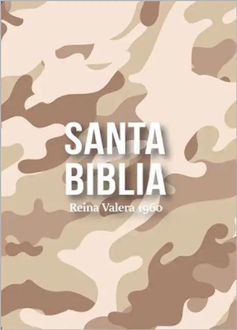 Biblia Rvr 1960 Compacta Símil Piel Camuflaje Desierto Arena (Bible Rvr 1960 Compact Size Leatherlike Desert Sand Camouflage (Spanish Edition) by Reina Valera 1960