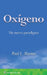 Oxígeno. Un Nuevo Paradigma by Paul L. Marino