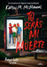 Tú Serás Mi Muerte / You'll Be the Death of Me by Karen M. McManus