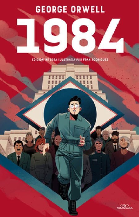 1984 (Edición Ilustrada) / 1984 (Illustrated Edition) by George Orwell