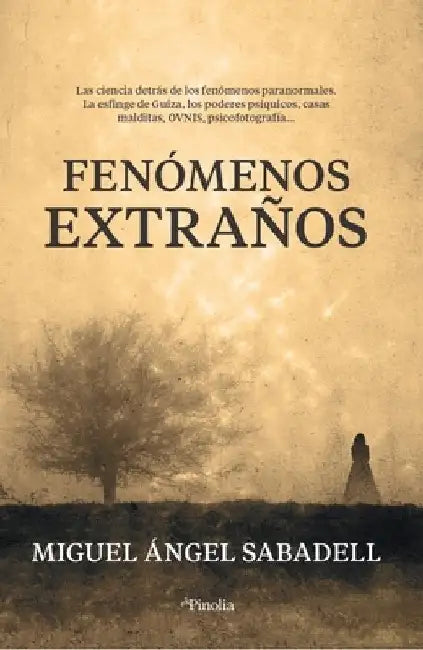 Fenomenos Extranos by Miguel Angel Sabadell