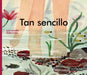 Tan Sencillo by Alex Nogués, María Elina Méndez