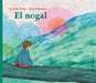 El Nogal / The Walnut Tree by Araiz Mesanza, Gonzalo Moure