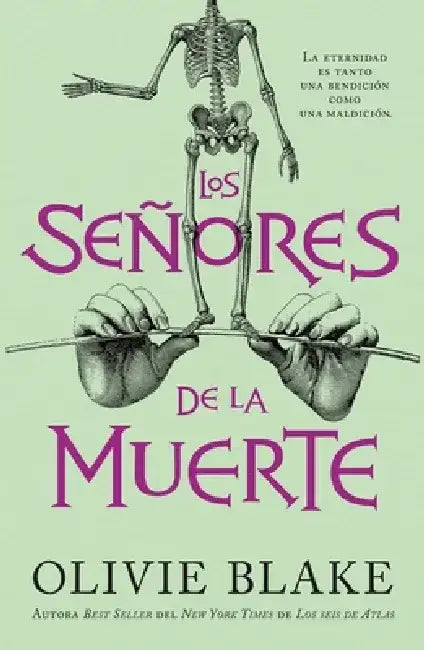 Los Senores de la Muerte by Olivie Blake