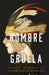 El Hombre Grulla by Kelly Barnhill