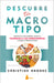 Descubre Tu Macrotipo by Christine Hronec