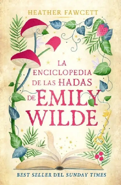 La Enciclopedia de Hadas de Emily Wilde by Heather Fawcett
