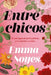Entre Chicos by Emma Noyes