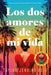 Los DOS Amores de Mi Vida by Taylor Jenkins Reid