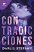 Contradicciones / Contradictions by Darlis Stefany
