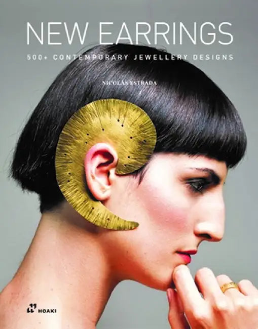 New Earrings: 400+ Designs in Contemporary Jewellery