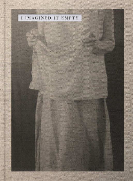 Ruth Lauer Manenti: I Imagined It Empty by Ruth Lauer Manenti
