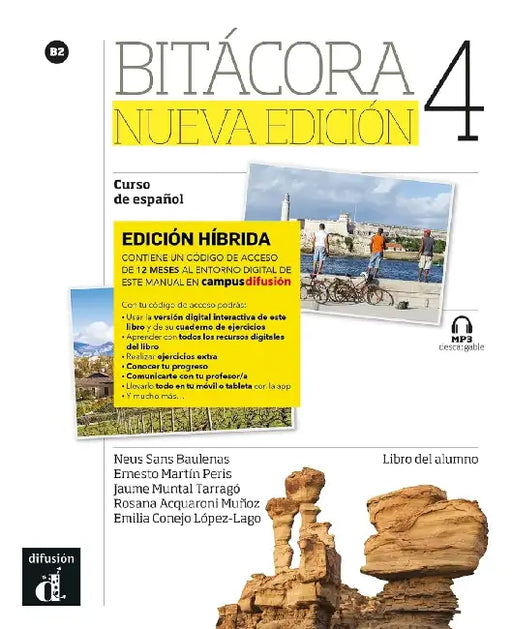 Bitacora Nueva edicion 4 - Edicion hibrida - Libro del alumno B2 + MP3 descargable by Otis Adelbert Kline