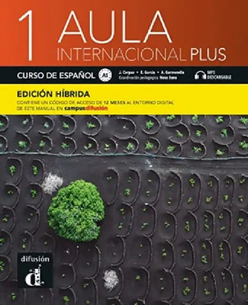 Aula internacional Plus 1 - Edicion hibrida - Libro del alumno A1 + MP3 by Jaime Corpas