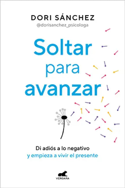 Soltar Para Avanzar by Dori Sánchez