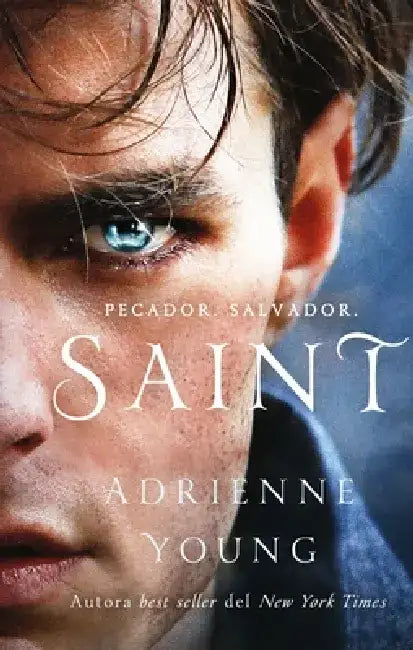 Saint (Spanish Edition) by Adrienne Young