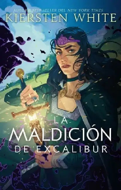 Maldicion de Excalibur, La by Kiersten White
