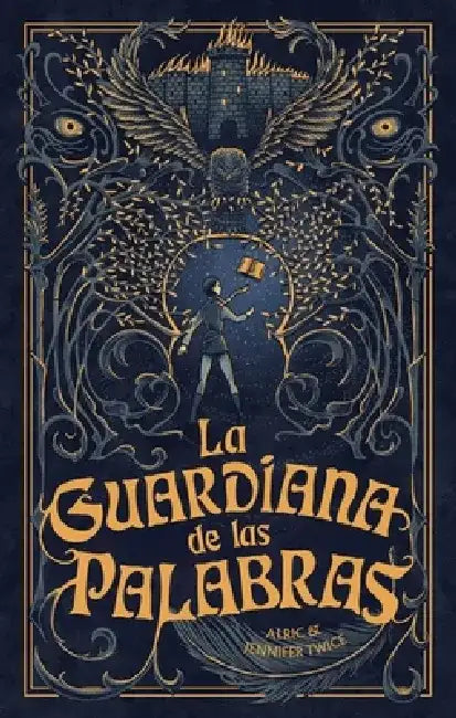 La Guardiana de Las Palabras by Alric Twice
