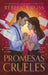 Promesas Crueles by Rebecca Ross
