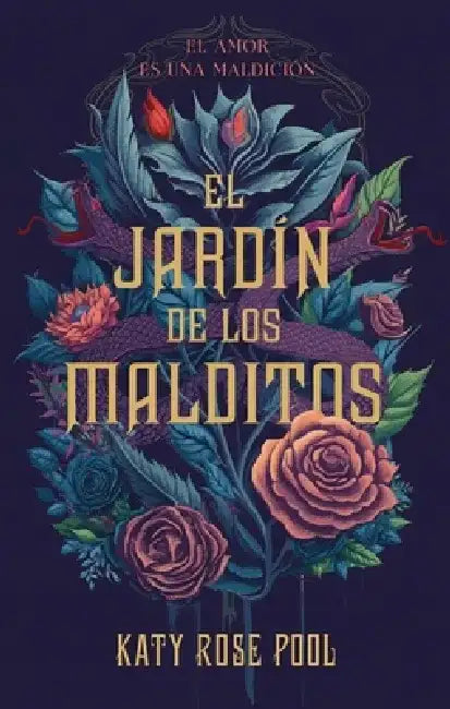 Jardín de Los Malditos, El by Katy Pool