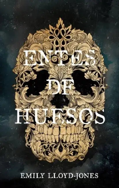 Entes de Huesos by Emily Jones