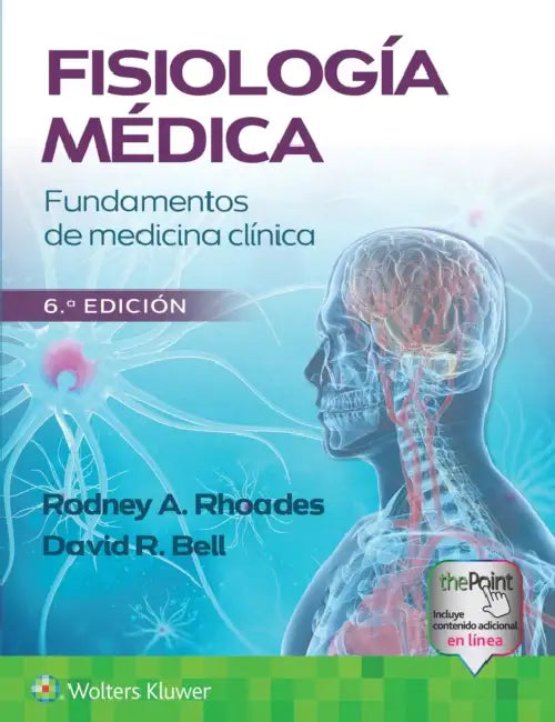 Fisiologia medica: Fundamentos de medicina clinica by Rodney A., PhD Rhoades