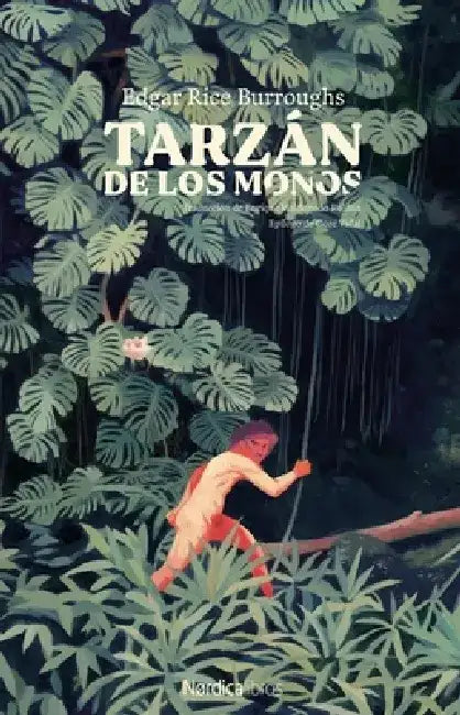 Tarzán de Los Monos by Edgar Rice Burroughs