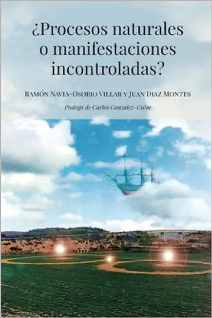 ¿Procesos naturales o manifestaciones incontroladas? by González-Cutre, Carlos